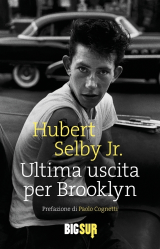 Hubert Selby Jr_UltimaUscitaPerBrooklyn_copertina